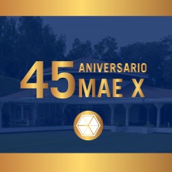 45 Aniversario MAE X- Con...