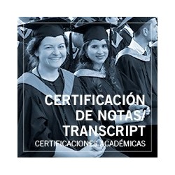 Certificación de notas/ Transcript