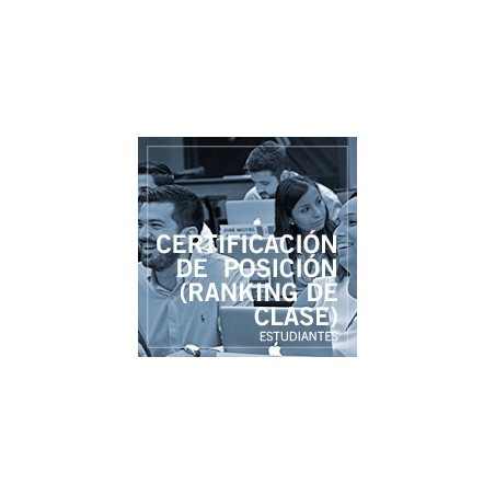 Certificación de  posición (ranking de clase) 